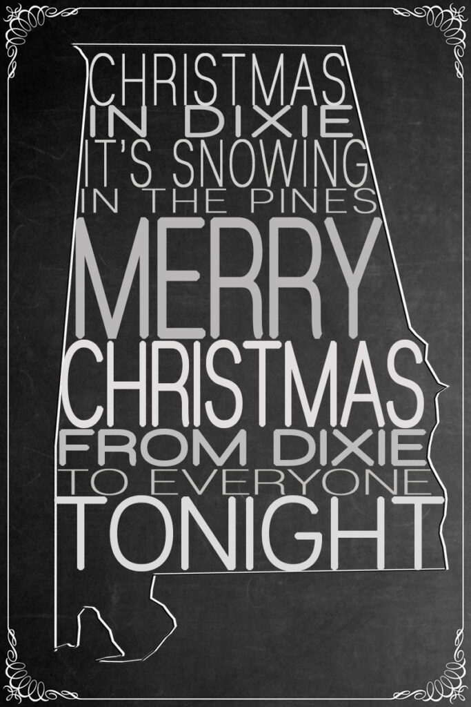 christmas in dixie chalkboard printable