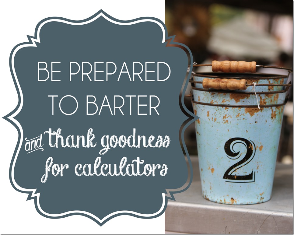 Be prepared to barter copy