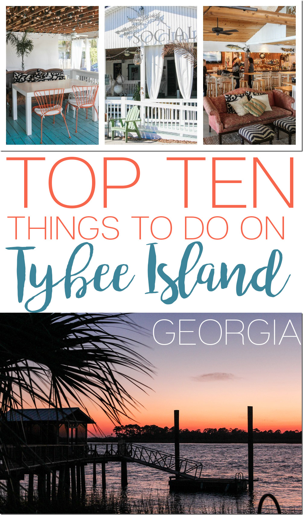 Top Ten Things to do in Tybee Island, Georgia