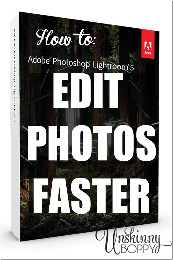 How to Edit Photos Faster