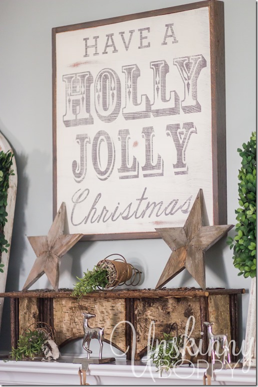 Have a Holly Jolly Christmas sign with boxwood wreaths on mantel