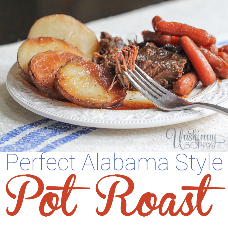 Perfect Alabama Pot Roast with potatoes and carrots