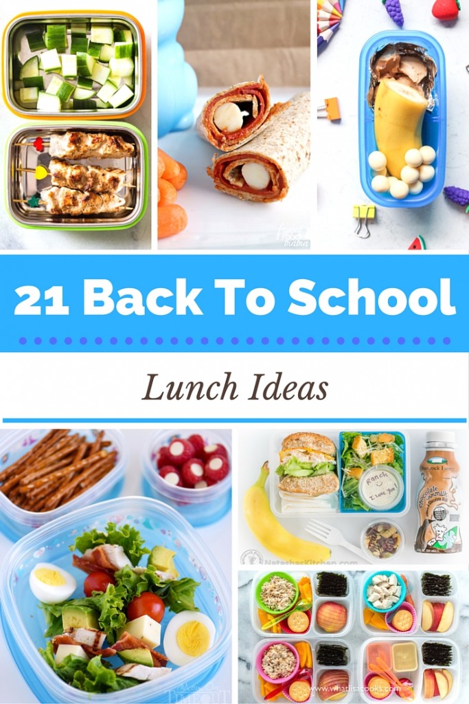 21 Back To School Lunch Ideas