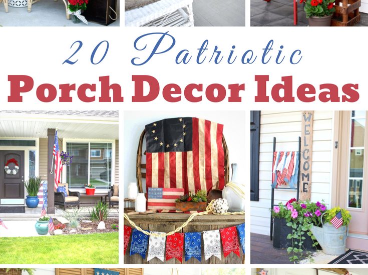 Patriotic Porch Decor Ideas