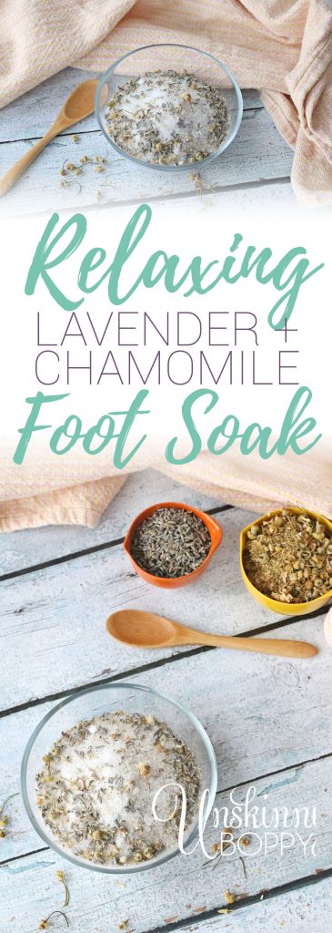 LAVENDER + CHAMOMILE FOOT SOAK RECIPE