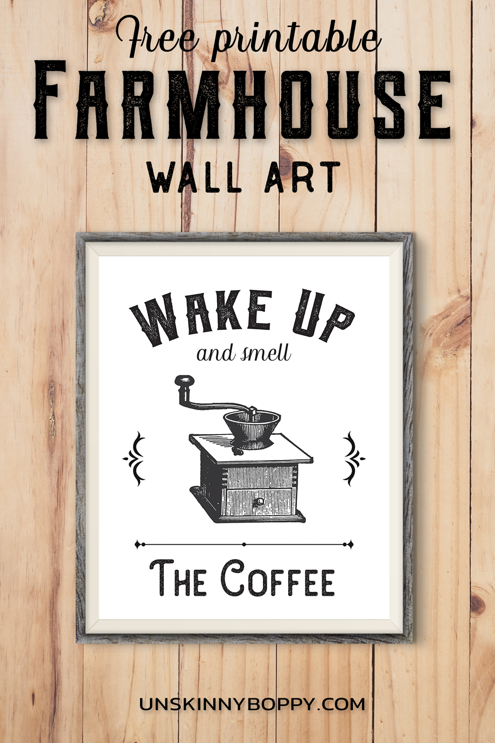 Farmhouse Printable ~ Wake up and Smell the Coffee - Beth Bryan