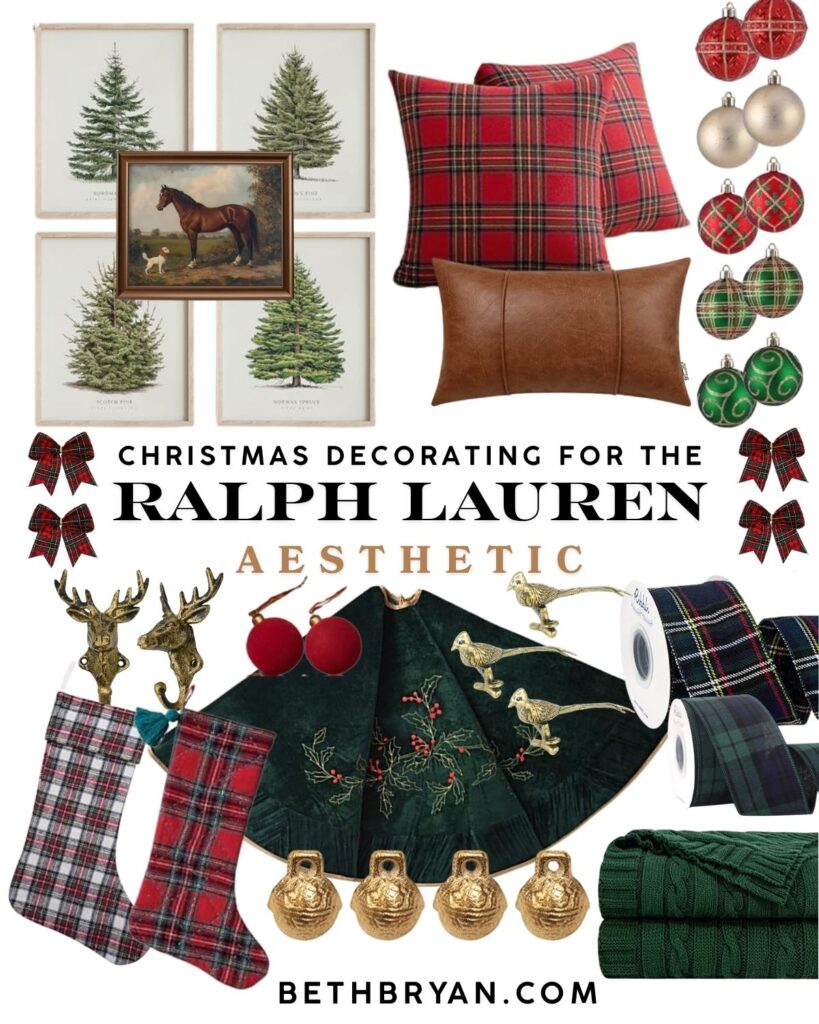 Christmas decorating for the Ralph Lauren Aesthetic